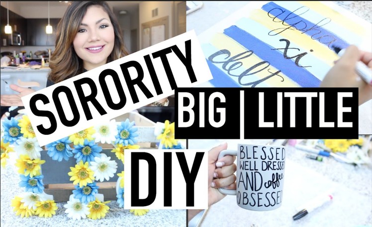 Sorority Big ● Little Reveal DIY Crafts | BiancaCelinexo♡