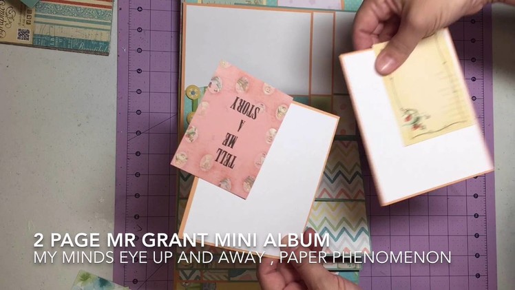2 page Mr Grant Mini Album, Paper Phenomenon