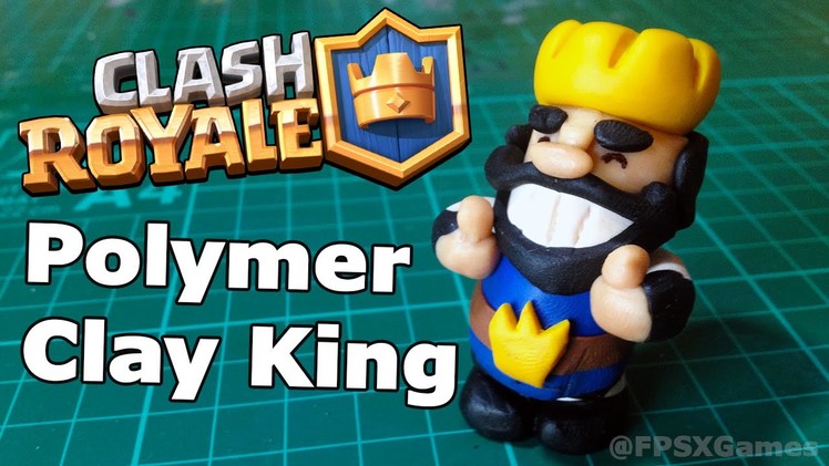 Clash Royale Polymer Clay King