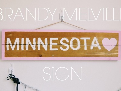 DIY Brandy Melville Sign