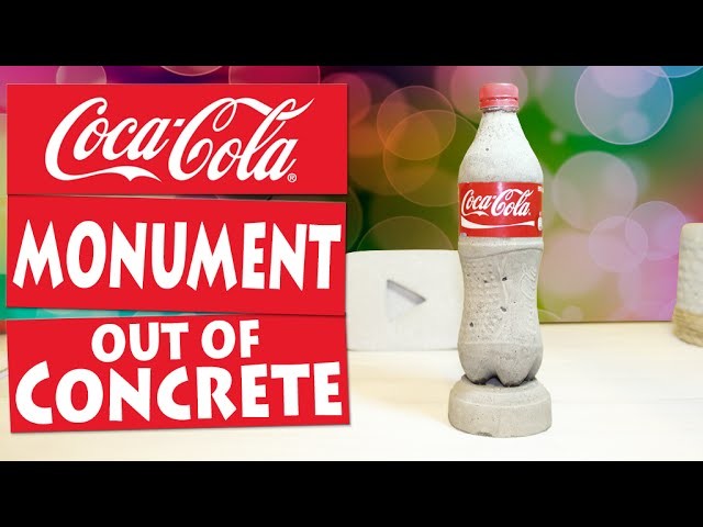 DIY Coca-Cola Bottle out of Concrete