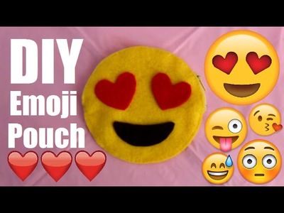 ❤ DIY Emoji Pouch! Easy back to school tutorial! ❤