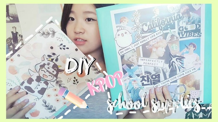 DIY Kpop Back To School Supplies ♡ Customize Your Binder