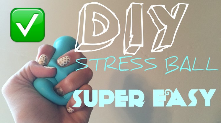 DIY STRESS BALL-WITHOUT SLIME-  |BRYCE NICOLE|