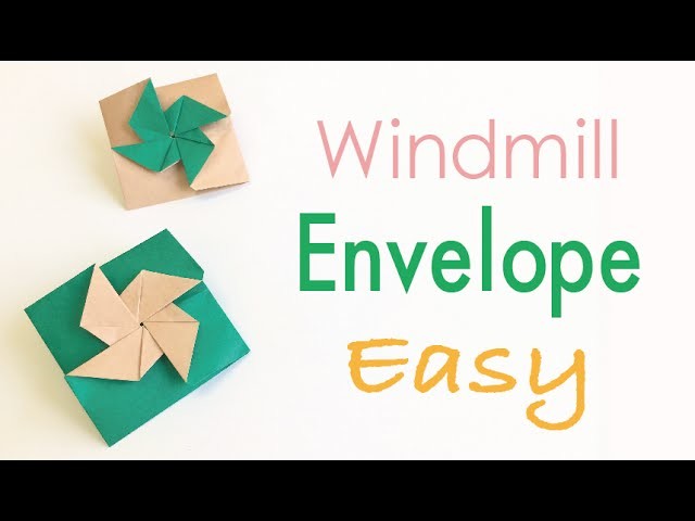 Easy☺︎ Origami Paper Windmill Blade(Pinwheel Sail) Letter Envelope - Origami Kawaii 〔#156〕