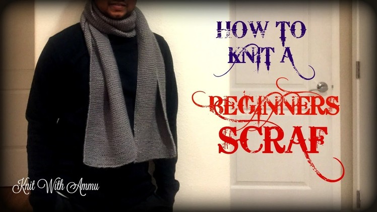 How to Knit a Beginners Scraf - Malayalam Knitting Tutorial