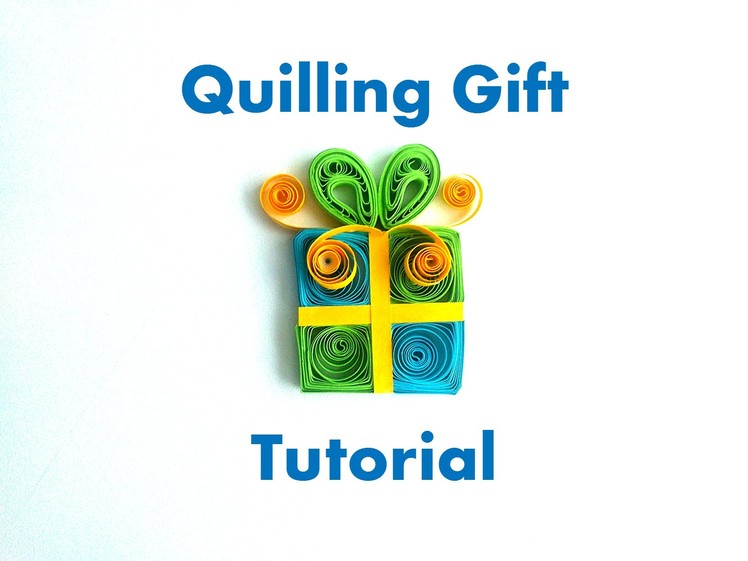 How to make a Simple Quilling Gift Magnet  - DIY Birthday Gift Idea - Paper Gift Ideas