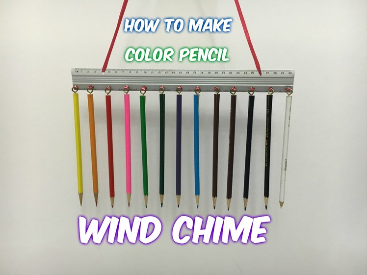 How to make Color Pencil Wind chime DIY
