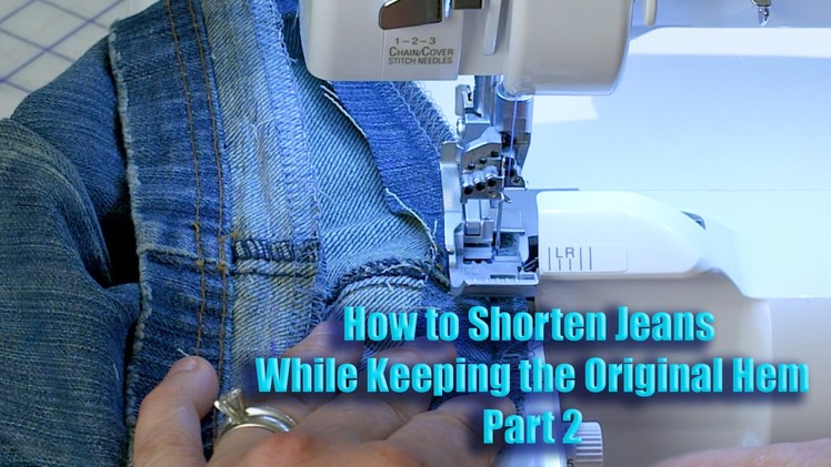 How to Shorten Jeans While Keeping the Original Hem - Part 2