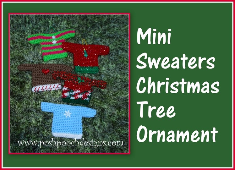 Mini Sweater Christmas Ornament Crochet Pattern