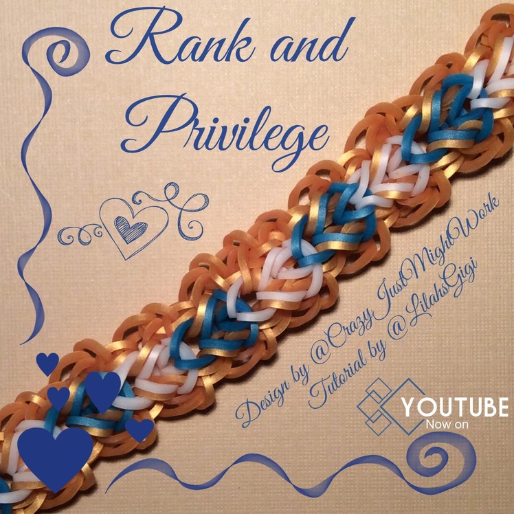 NEW Rainbow Loom RANK AND PRIVILEGE Bracelet (Hook Only)