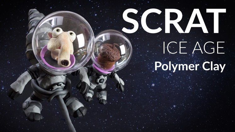 Scrat (Ice Age 5: Collision Course) – Polymer Clay Tutorial