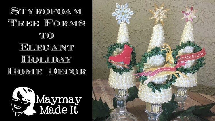 Styrofoam Cones and Pearl Christmas Trees G's Embellishment Emprorium Design Project