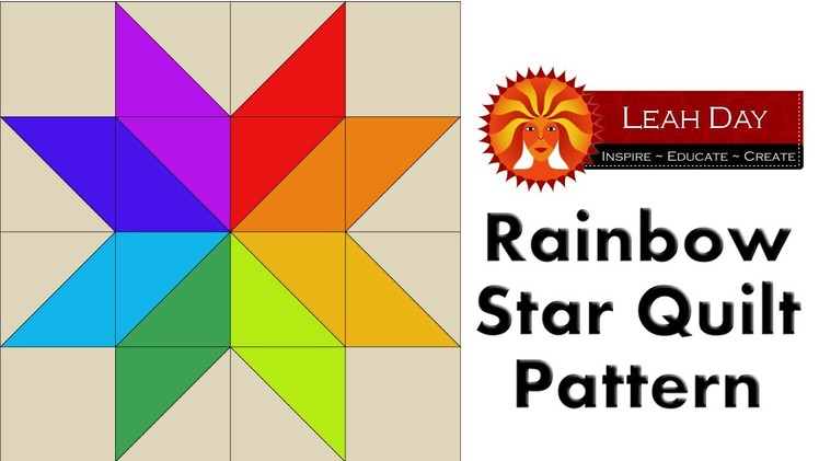 Twin Rainbow Star Easy Quilt Pattern - Free Quilting Tutorial with Leah Day
