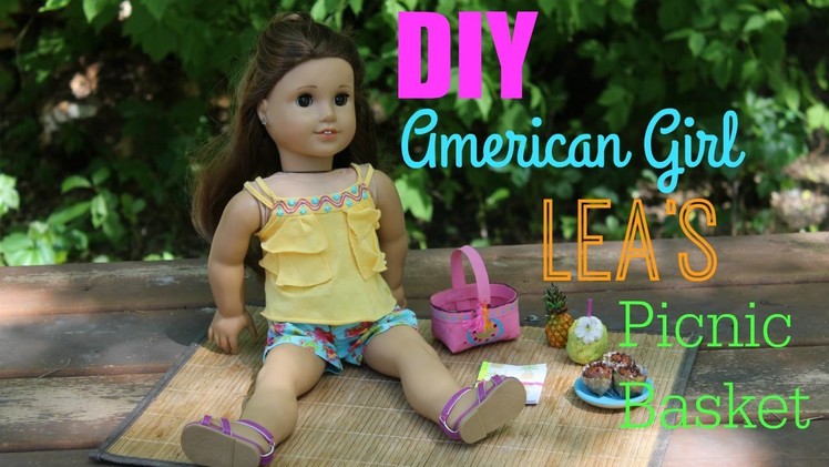 DIY American Girl Lea Clark's Beach Picnic Set!
