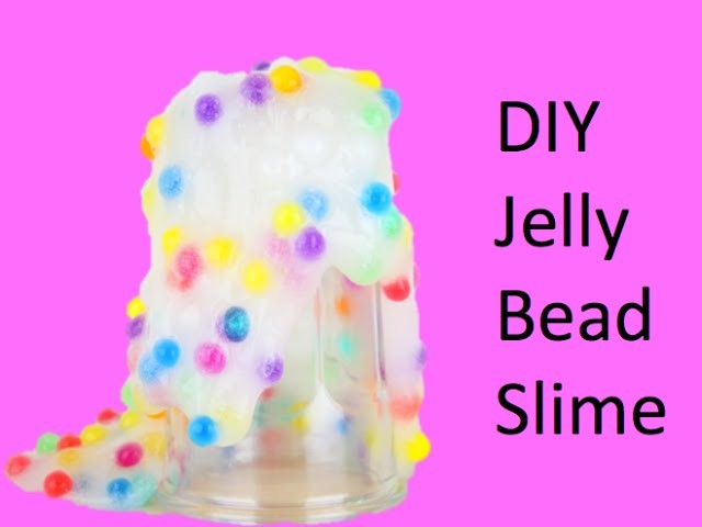 DIy Jelly Bead Slime