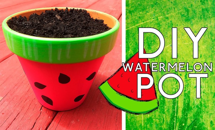 DIY: Watermelon Pot