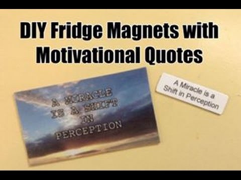 Make Your Own DIY Fridge Magnets with Motivational Quotes