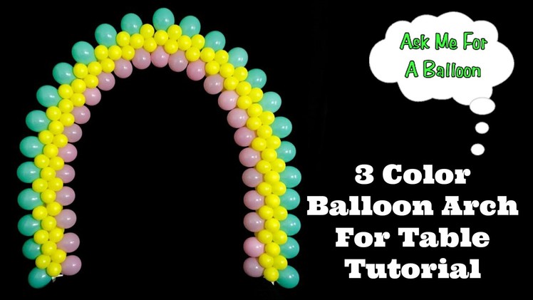 3 Color Flat Balloon Arch Tutorial