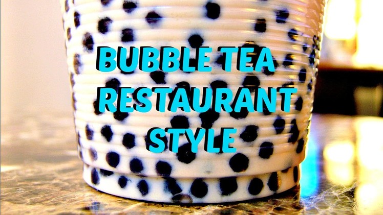 DIY Bubble Tea Recipe Restaurant Style - Boba Milk Tea Recipe