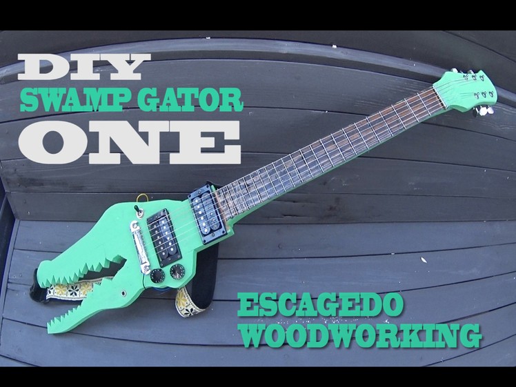 DIY.  Electric Alligator Guitar. Build.  for Hobos only