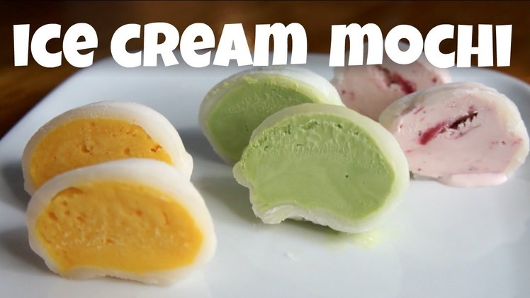 DIY Ice Cream MOCHI - You Made What?!