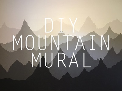 DIY Mountain Mural