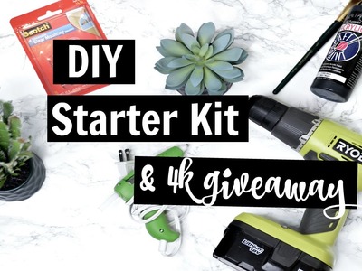 DIY Starter Kit Pt 1 + 4K Giveaway!!