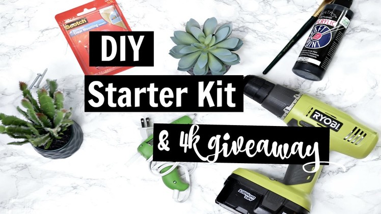 DIY Starter Kit Pt 1 + 4K Giveaway!!