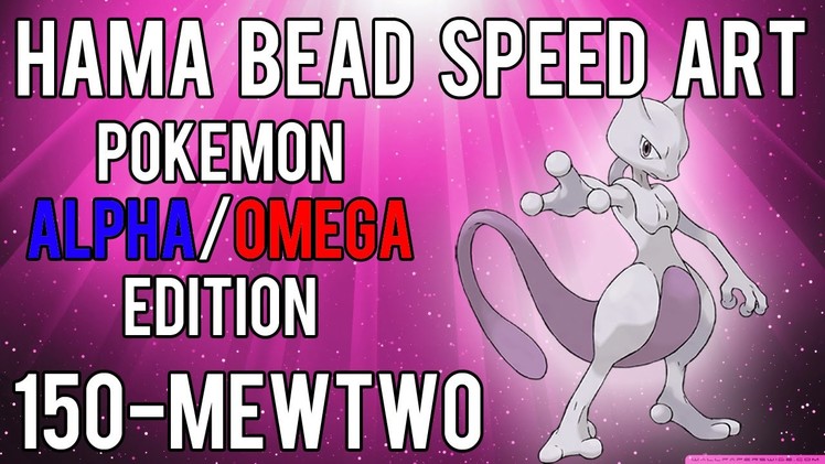 Hama Bead Speed Art | Pokemon | Alpha.Omega | Timelapse | 150 - Mewtwo Legendary