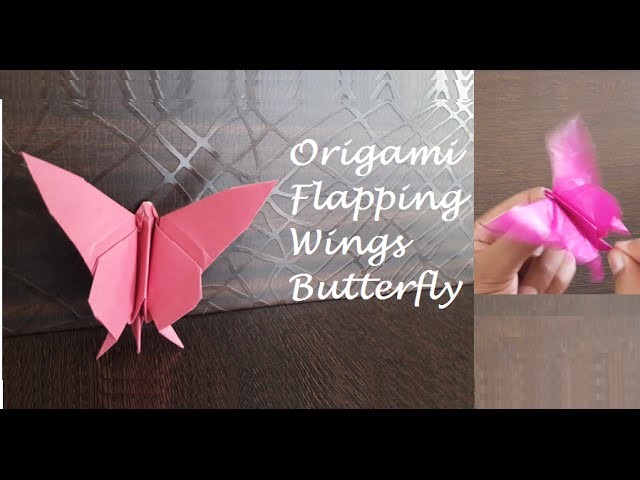 Origami Butterfly with Flapping Wings
