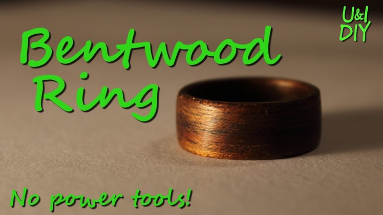 Bentwood Ring - DIY Tutorial