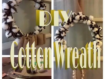 DIY Cotton Wreath