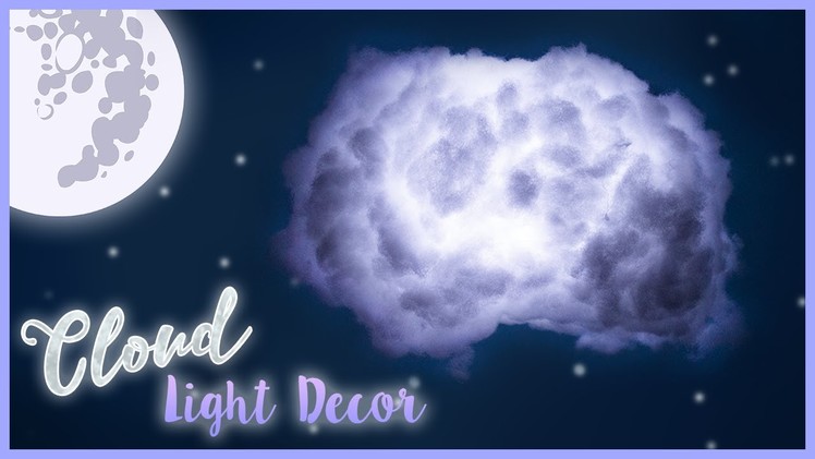 DIY Dreamy Cloud Light Decor | Room Tumblr Inspired