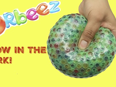 DIY How To Make Obeez Glow In The Dark Stress Ball! Squishy Orbeez Ball!