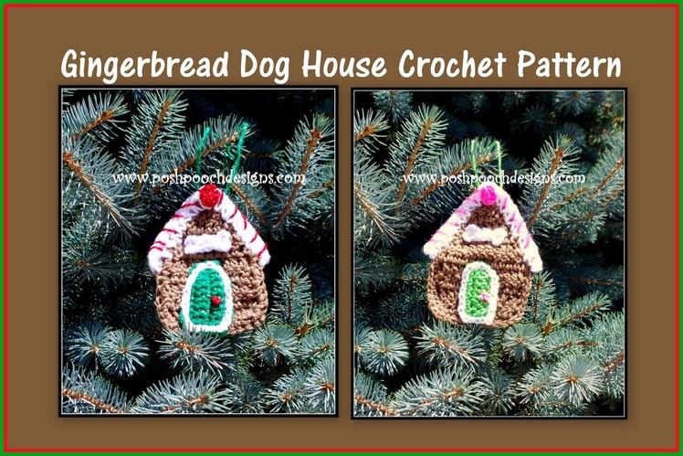 Gingerbread Dog House Crochet Pattern