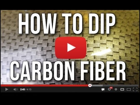 How To Carbon Fiber Dip