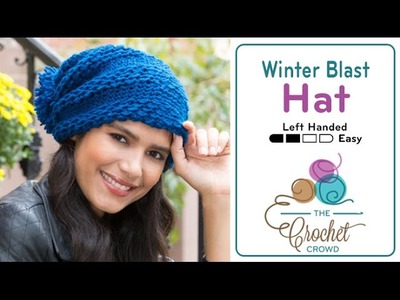 How to Crochet A Hat: Winter Blast