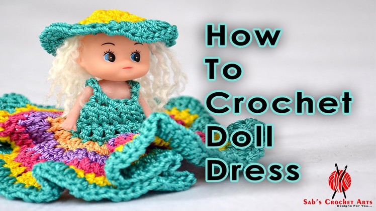 How To Crochet Doll Dress Part  2