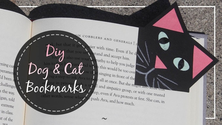 How To Make Dog & Cat Bookmarks. Back to School 2016
