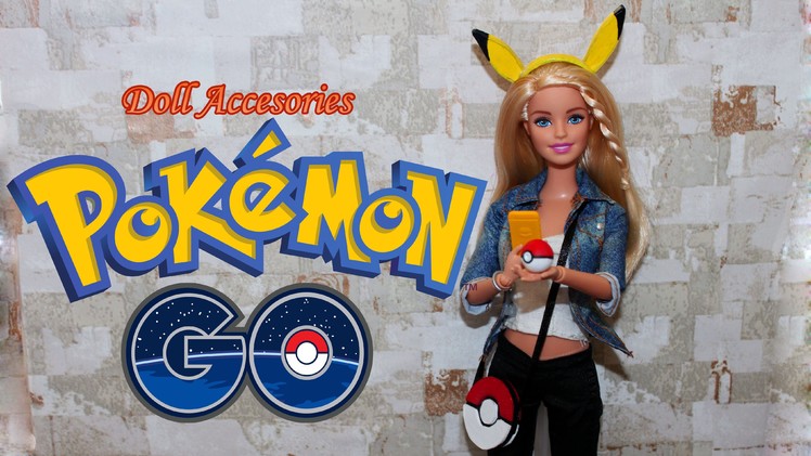 How to make doll accesories for Pokemon Go