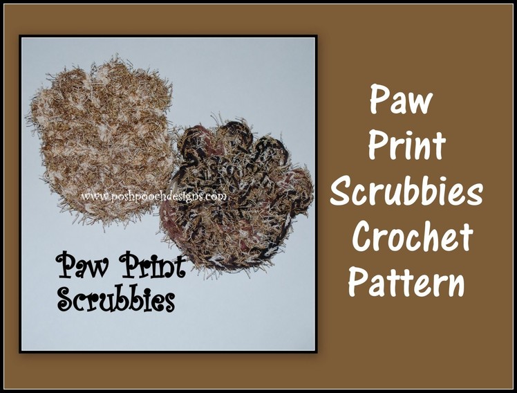 Paw Print Scrubby Crochet Pattern
