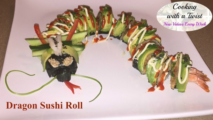 Spicy Salmon Dragon Sushi Roll - How to make Sushi Rolls - How to Roll Sushi - Dragon Roll Recipe