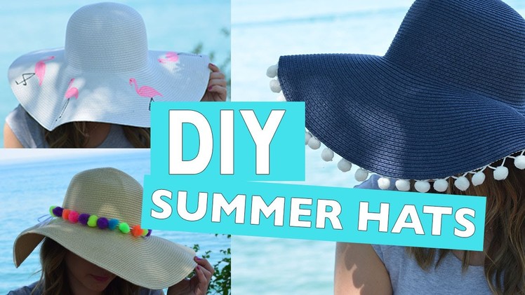 3 DIY Summer Hat Trends | Easy Tutorials Ideas