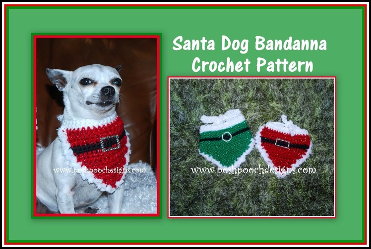 Christmas Santa Dog Bandanna Crochet Pattern