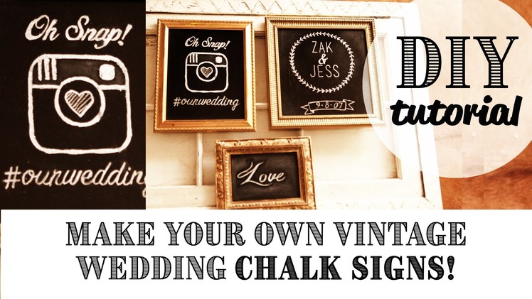 DIY EASY Vintage Chalk Frame || Dream Wedding Ideas || Wedding Decor