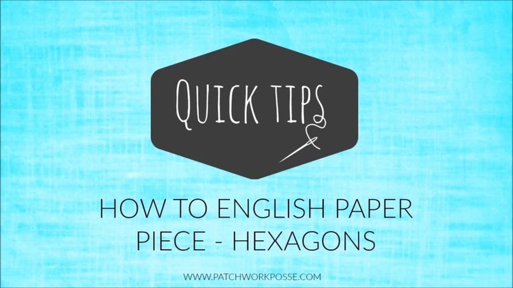 How to english paper piece