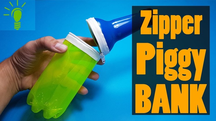 How to make a ZIPPER COIN PIGGY BANK from plastic bottle
