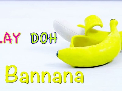 How To Make Easy Clay Modelling Banana | Play Doh Fruit for kids | Banana Play Dough VIdeo For Kids