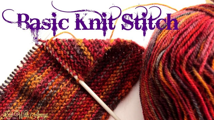 Knitting Basics In Malayalam - Basic Knit Stitch